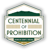 Franklin County Centennial Prohibition